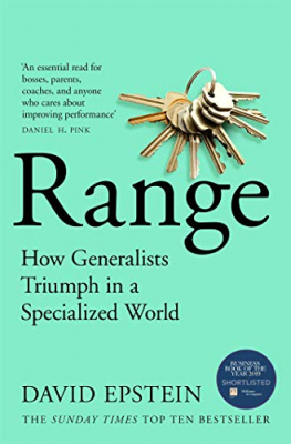 David Epstein: Range - How Generalists Triumph in a Specialized World